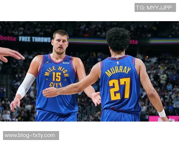 卡莱尔称赞穆雷被低估与约基奇搭档令对手难以应对